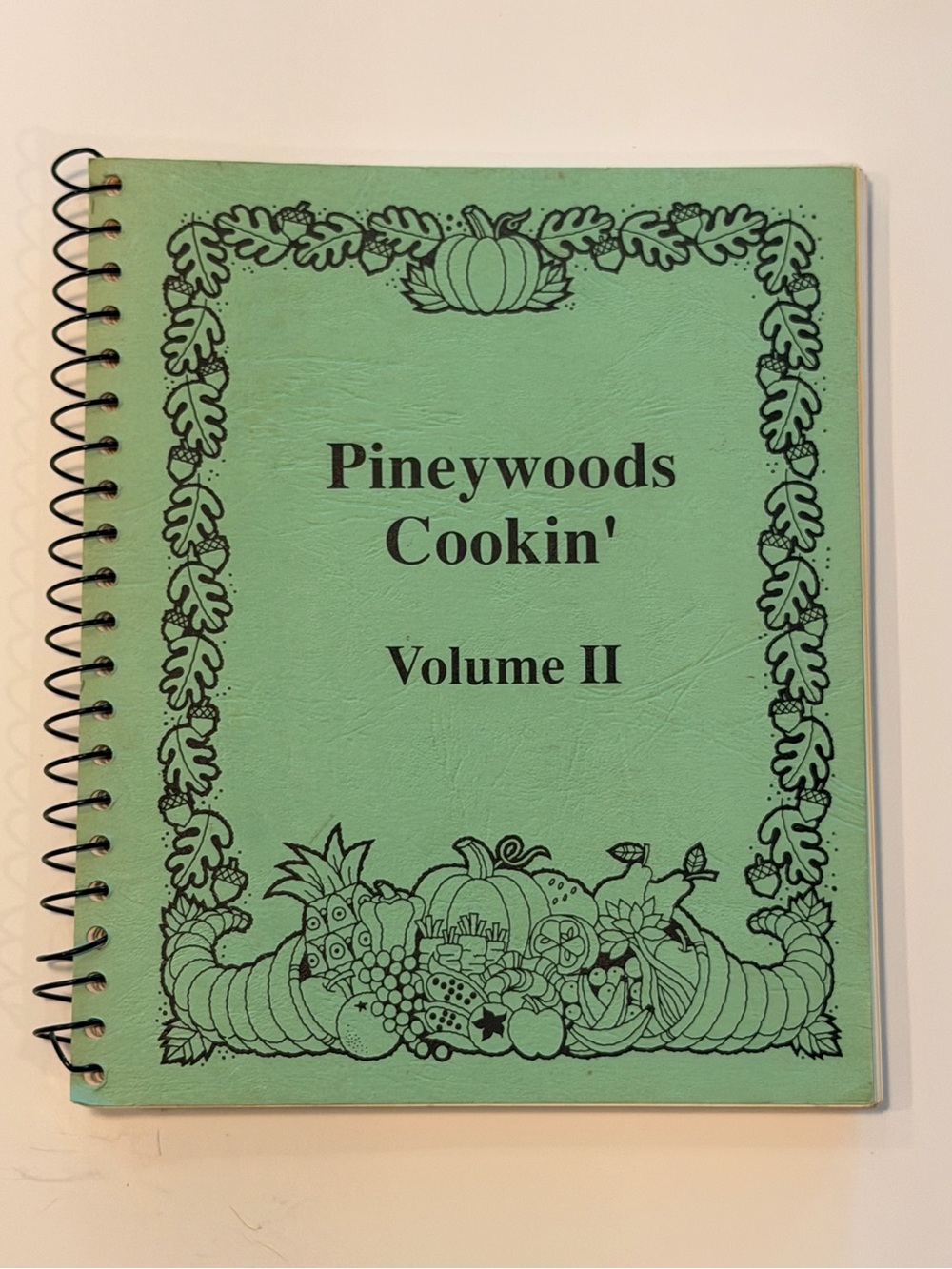 Pineywoods Cookin' Volume II Cookbook - spiral bound